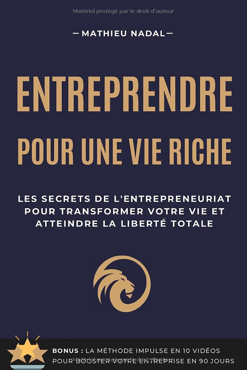 ENTREPRENDRE POUR UNE VIE RICHE