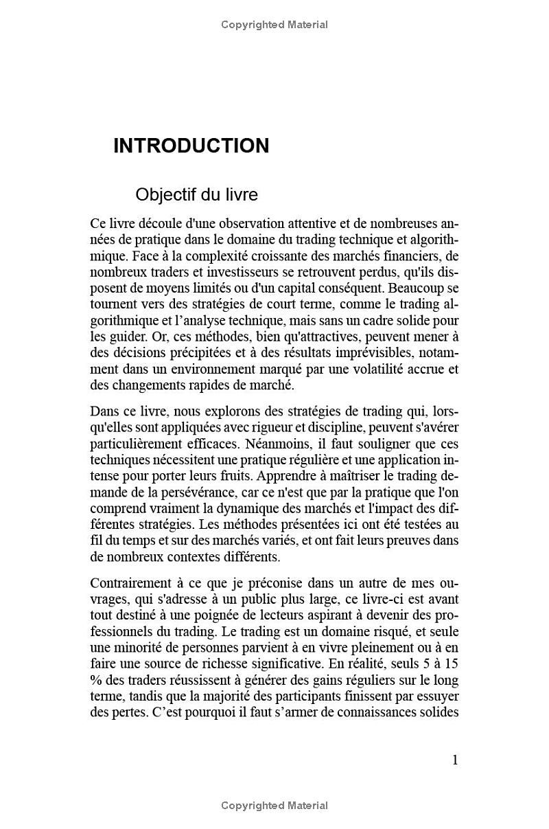 L’Art du Trading Technique et Algorithmique: Guide Complet du Trading Intelligent pour négocier sur Tous les Marchés avec Succès