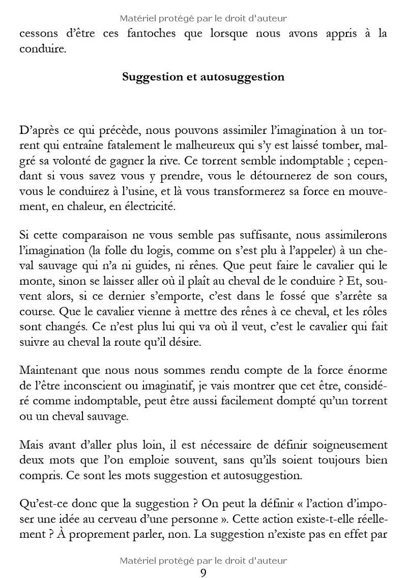 La maîtrise de soi-même par lautosuggestion consciente: Le pouvoir transformateur de la pensée positive