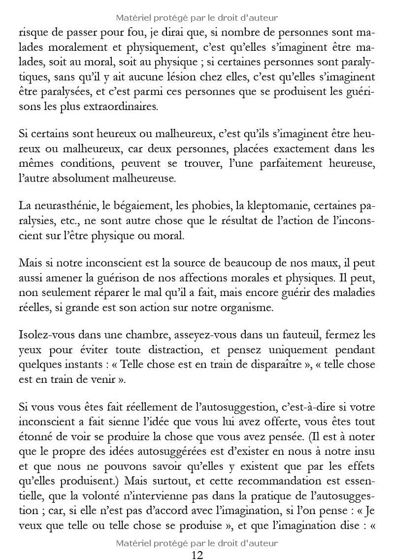 La maîtrise de soi-même par lautosuggestion consciente: Le pouvoir transformateur de la pensée positive